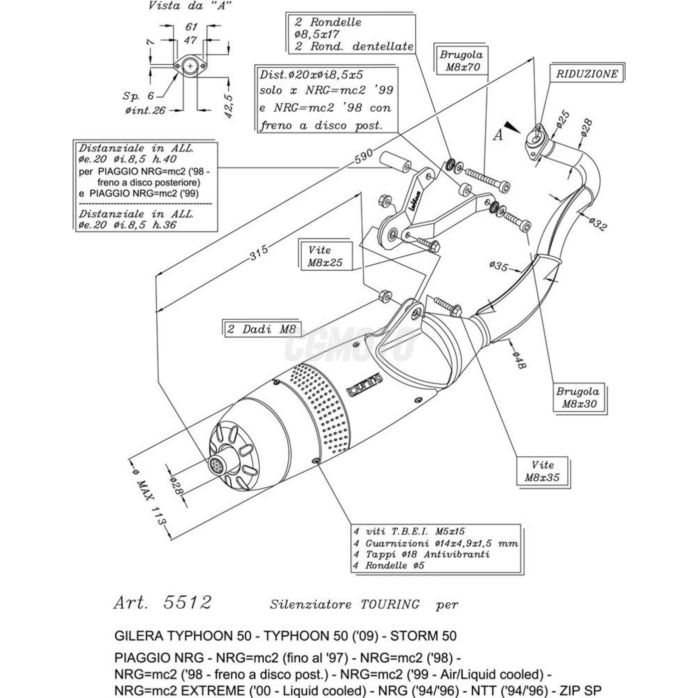 TOURING PIAGGIO NRG=mc2/NRG/NTT/NRG=mc2 EXTREME/TYPHOON/ZIP SP FULL SYSTEM