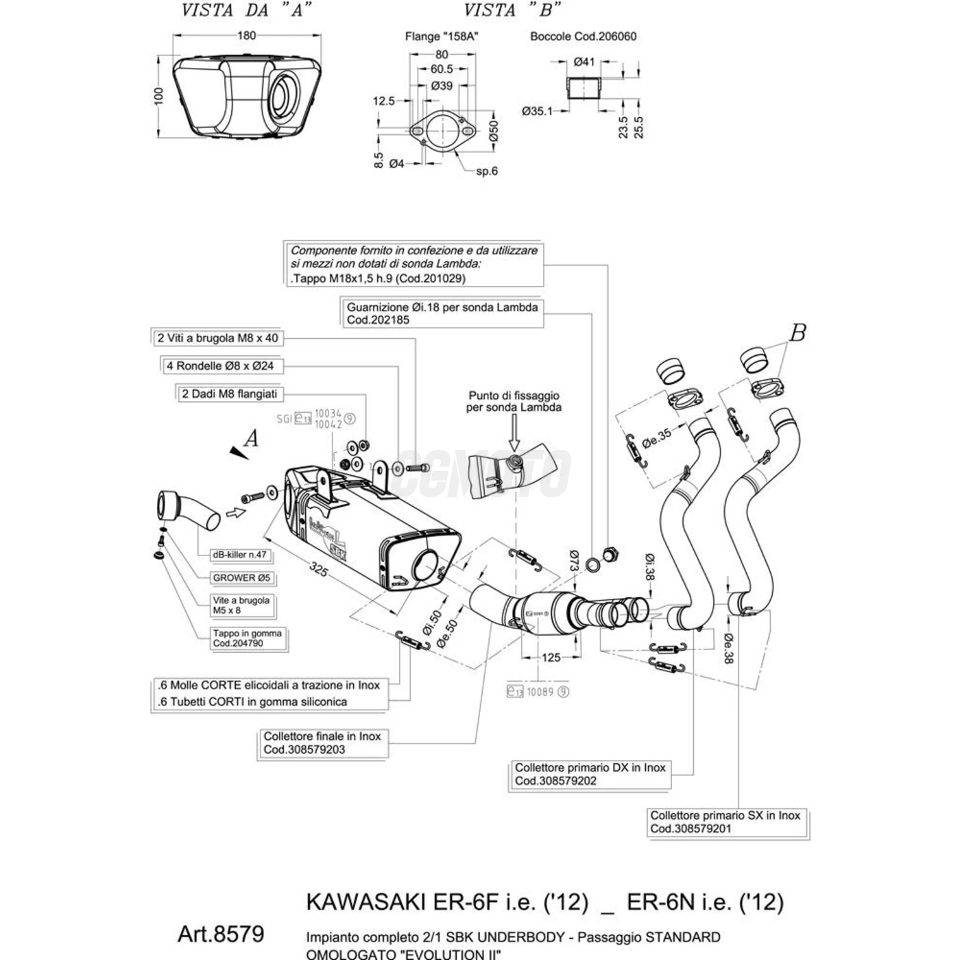 SBK 2/1 U.B. KAWASAKI VERSYS i.e. ER-6N/F i.e. INOX FULL SYSTEM 2/1